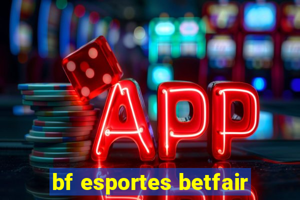 bf esportes betfair